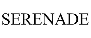 SERENADE trademark