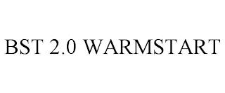 BST 2.0 WARMSTART trademark