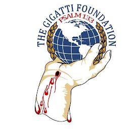 THE GIGATTI FOUNDATION PSALM 133 trademark