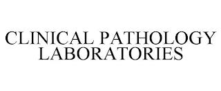 CLINICAL PATHOLOGY LABORATORIES trademark