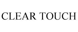 CLEAR TOUCH trademark