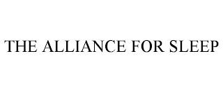 THE ALLIANCE FOR SLEEP trademark