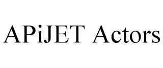 APIJET ACTORS trademark