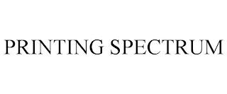 PRINTING SPECTRUM trademark