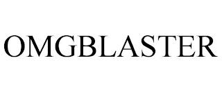 OMGBLASTER trademark