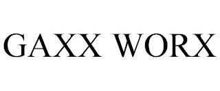 GAXX WORX trademark