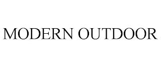 MODERN OUTDOOR trademark