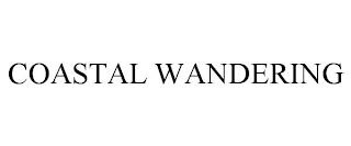 COASTAL WANDERING trademark