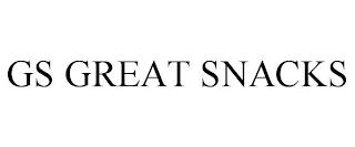 GS GREAT SNACKS trademark