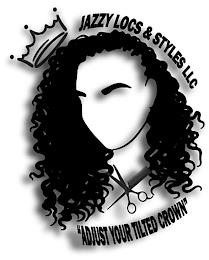 JAZZY LOCS & STYLES LLC "ADJUST YOUR TILTED CROWN" trademark