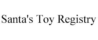 SANTA'S TOY REGISTRY trademark