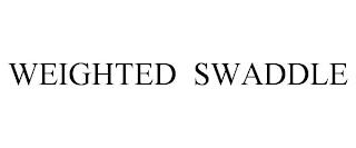 WEIGHTED SWADDLE trademark