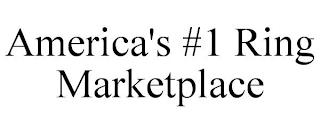 AMERICA'S #1 RING MARKETPLACE trademark