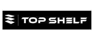 TOP SHELF trademark