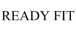 READY FIT trademark