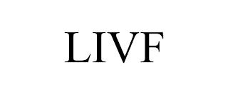 LIVF trademark