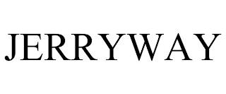 JERRYWAY trademark