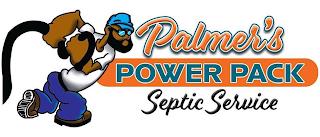 PALMER'S POWER PACK SEPTIC SERVICE trademark