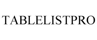 TABLELISTPRO trademark