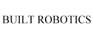 BUILT ROBOTICS trademark