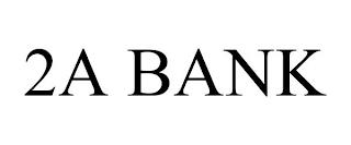 2A BANK trademark