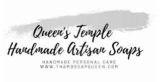 QUEEN'S TEMPLE HANDMADE ARTISAN SOAPS HANDMADE PERSONAL CARE WWW. THAMDSOAPQUEEN.COM trademark