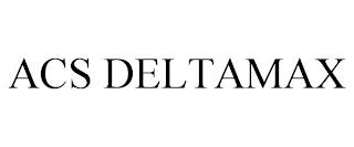 ACS DELTAMAX trademark