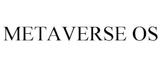 METAVERSE OS trademark