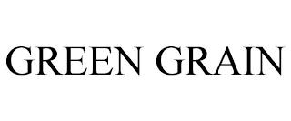 GREEN GRAIN trademark