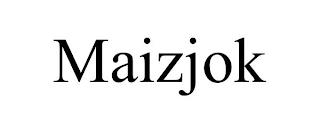 MAIZJOK trademark