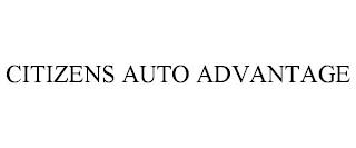 CITIZENS AUTO ADVANTAGE trademark