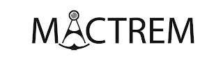 MACTREM trademark