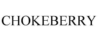 CHOKEBERRY trademark