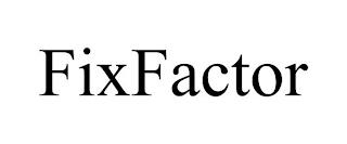 FIXFACTOR trademark