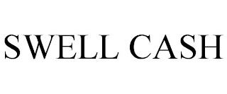 SWELL CASH trademark