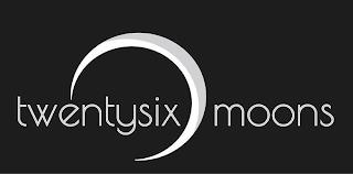 TWENTYSIX MOONS trademark