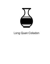 LONG QUAN CELADON trademark