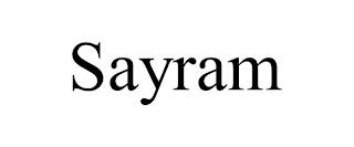 SAYRAM trademark