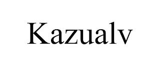 KAZUALV trademark