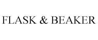 FLASK & BEAKER trademark