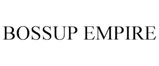 BOSSUP EMPIRE trademark