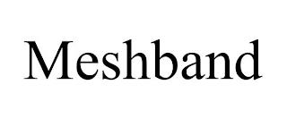 MESHBAND trademark