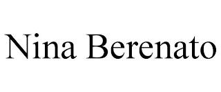 NINA BERENATO trademark