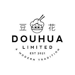 DOUHUA LIMITED EST 2021 A MODERN TRADITION trademark