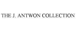 THE J. ANTWON COLLECTION trademark