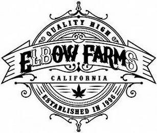 QUALITY HIGH ELBOW FARMS CALIFORNIA ESTABLISHED IN 1996 trademark