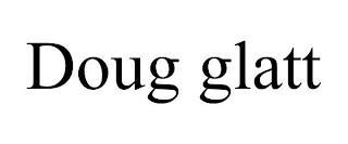 DOUG GLATT trademark