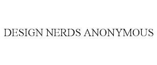 DESIGN NERDS ANONYMOUS trademark