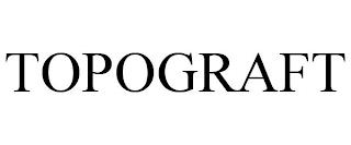 TOPOGRAFT trademark