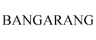 BANGARANG trademark